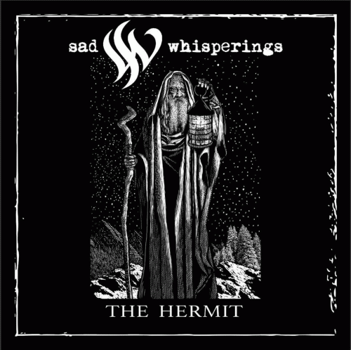 Sad Whisperings : The Hermit